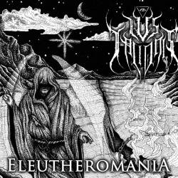 Ius Talionis : Eleutheromania